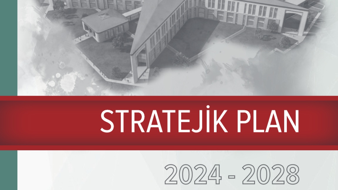 Şehit Fethi Murat İlkokulu 2024 - 2028 Stratejik Plan